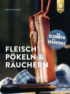 cover image of Fleisch pökeln und räuchern